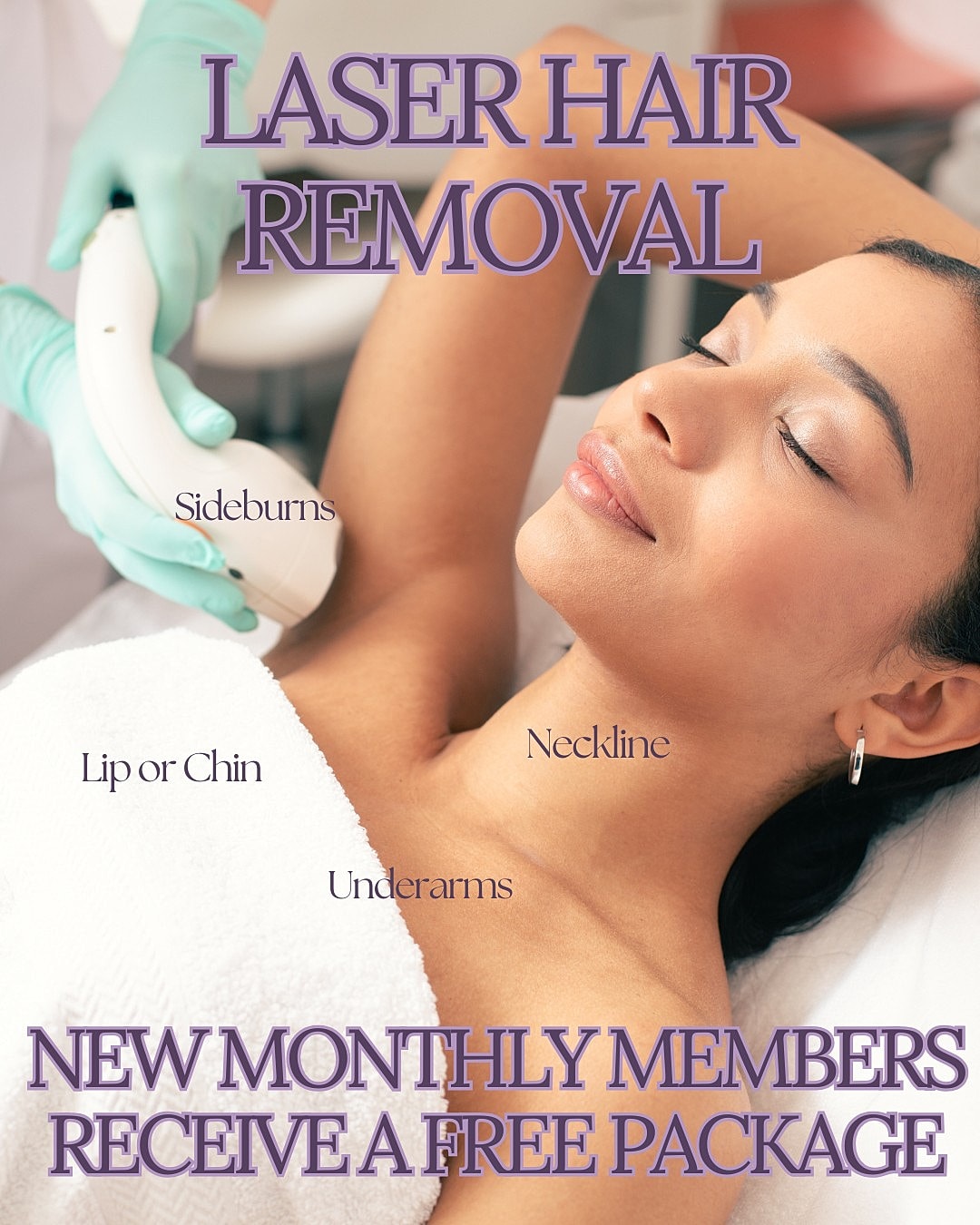 Laser hair removal promotional image with treatments listed.